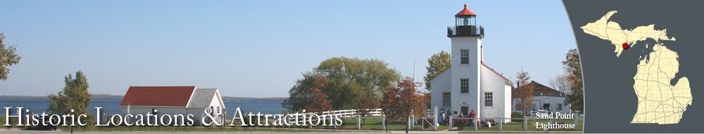 Historic Locations & Attractions in Escanaba, Michigan